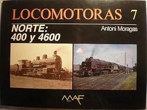 Seller image for Locomotoras 7. Norte: 400 y 4600. NTE. 400 y 4600 for sale by Librera Antonio Azorn