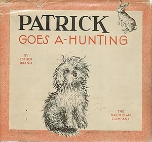 Seller image for Patrick Goes A-Hunting for sale by Bookends