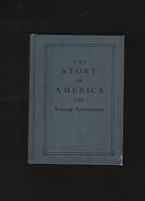 The Story of American for Young Americans