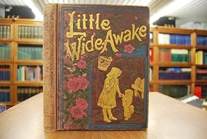 Little Wide-Awake. An illustrated Magazin for Children.
