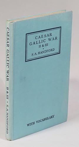 Bild des Verkufers fr Caesar: Gallic War - Books II & III zum Verkauf von Renaissance Books, ANZAAB / ILAB