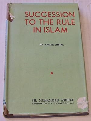 Bild des Verkufers fr Succession to the Rule in Islam with Special Reference to the Early 'Abbasid Period zum Verkauf von Defunct Books