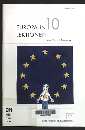 Bild des Verkufers fr Europa in zehn Lektionen. Europische Dokumentation ; 1998 zum Verkauf von books4less (Versandantiquariat Petra Gros GmbH & Co. KG)