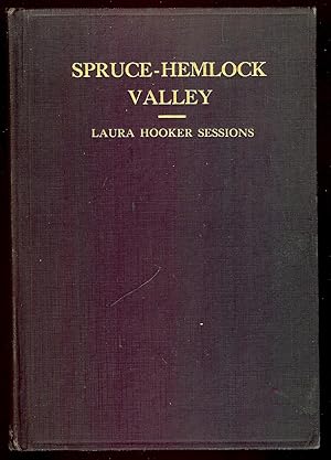 Bild des Verkufers fr SPRUCE-HEMLOCK SESSIONS zum Verkauf von Antic Hay Books