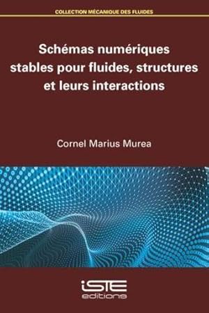schémas numériques stables pour fluides, structures et leurs interactions