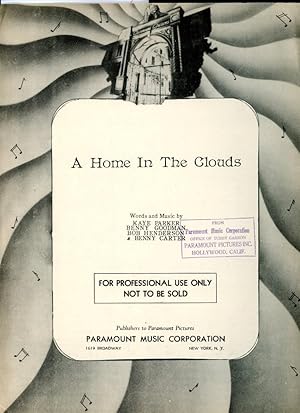 Seller image for A HOME IN THE CLOUDS : Vocal, Piano, Guitar : SHEET MUSIC for sale by 100POCKETS