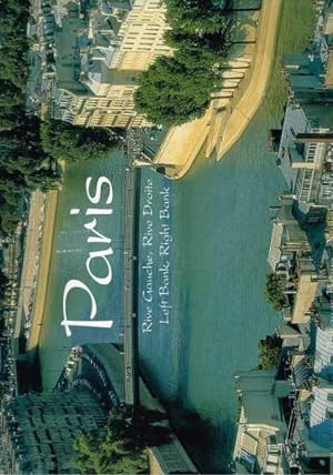 Seller image for Paris - Rive Gauche, Rive Droite - Left bank, Right Bank for sale by Berry Books