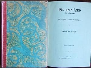 Imagen del vendedor de Das neue Reich : (Die Christen) ; Schauspiel in 5 Aufz. a la venta por Antiquariat Blschke
