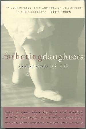 Seller image for Fathering Daughters: Reflections by Men for sale by Between the Covers-Rare Books, Inc. ABAA