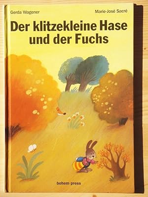 Seller image for Der klitzekleine Hase und der Fuchs for sale by Versandantiquariat Manuel Weiner