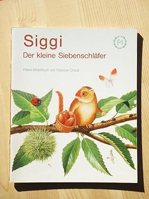 Siggi, der kleine Siebenschläfer