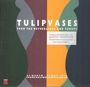 Tulipvases from the Netherlands and Turkey