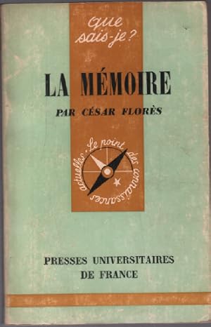 Seller image for La mmoire / que sais je for sale by librairie philippe arnaiz