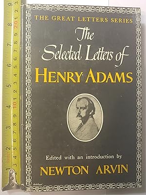 Image du vendeur pour The Selected Letters of Henry Adams mis en vente par Early Republic Books