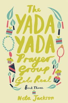 Imagen del vendedor de The Yada Yada Prayer Group Gets Real (Paperback or Softback) a la venta por BargainBookStores