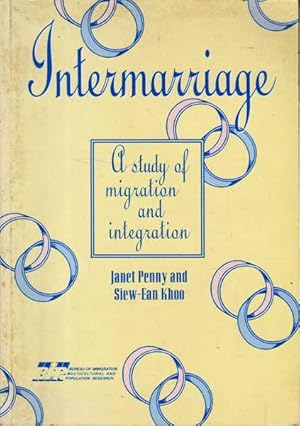 Seller image for Intermarriage: A Study of Migration and Integration for sale by Goulds Book Arcade, Sydney