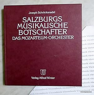 Salzburgs musikalische Botschafter. Das Mozarteum-Orchester