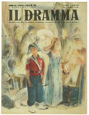 Immagine del venditore per IL DRAMMA. Quindicinale di commedie di grande interesse. Anno 22 - N. 26. 1 dicembre 1946.: venduto da Bergoglio Libri d'Epoca