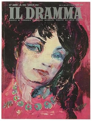 IL DRAMMA. Mensile di commedie di grande interesse. Anno 37 - N. 298. Luglio 1961.: