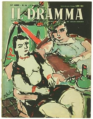 IL DRAMMA. Quindicinale di commedie di grande interesse. Anno 24 - N.56. 1° marzo 1948.: