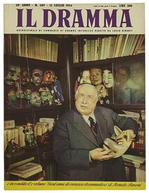 IL DRAMMA. Quindicinale di commedie di grande interesse. Anno 30 - N. 209. 15 Luglio 1954.: