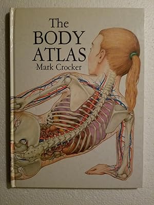 Seller image for The Body Atlas for sale by Karl Theis