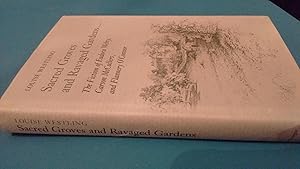 Sacred Groves and Ravaged Gardens: The Fiction of Eudora Welty, Carson McCullers, and Flannery O'...