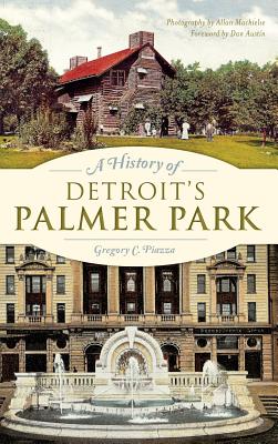 Bild des Verkufers fr A History of Detroit's Palmer Park (Hardback or Cased Book) zum Verkauf von BargainBookStores