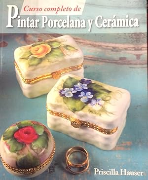 Bild des Verkufers fr Curso completo de pintar porcelana y ceramica / The Complete Guide to Painting on Porcelain & Ceramic (Spanish Edition) zum Verkauf von Artful Dodger Books