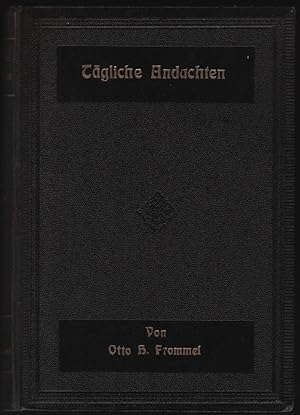 Seller image for Tgliche Andachten : Schriftbetrachtungen for sale by Schrmann und Kiewning GbR