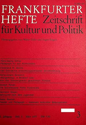 Frankfurter Hefte. Zeitschrift für Kultur und Politik. Heft 3, März 1977 / hrsg. von Eugen Kogon ...