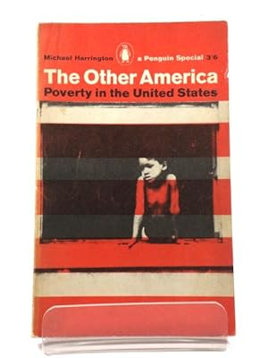 Bild des Verkufers fr The Other America: Poverty in the United States zum Verkauf von PsychoBabel & Skoob Books