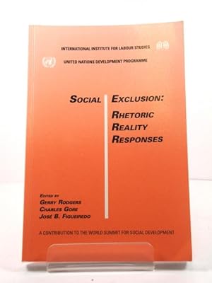 Seller image for Social Exclusion: Rhetoric, Reality, Responses for sale by PsychoBabel & Skoob Books