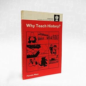 Why Teach History?