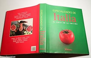 Especialidades de Italia. El arte en la cocina