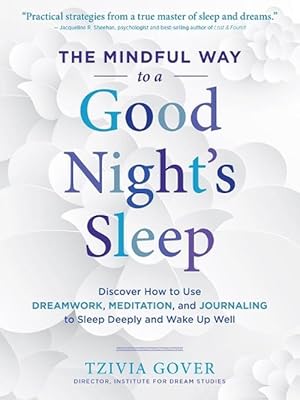 Seller image for The Mindful Way to a Good Night's Sleep (Paperback) for sale by Grand Eagle Retail