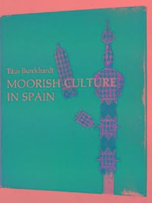 Imagen del vendedor de Moorish culture in Spain a la venta por Cotswold Internet Books