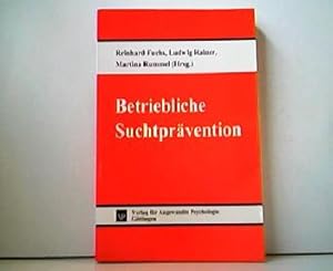 Imagen del vendedor de Betriebliche Suchtprvention. Schriftenreihe Organisation und Medizin. a la venta por Antiquariat Kirchheim