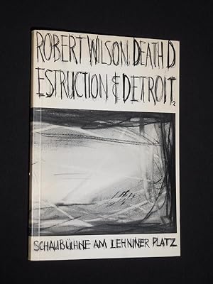 Seller image for Programmbuch Schaubhne am Lehniner Platz 1986/87. DEATH DESTRUCTION & DETROIT II von Robert Wilson. Insz./ Bhne: Robert Wilson, Kostme: Moidele Bickel, Choreographie: Suzushi Hanayagi. Mit Udo Samel, Greger Hansen, Paul Burian, Libgart Schwarz, Tina Engel, Elke Petri, Peter Simonischek, Gerd Wameling (Stckabdruck) for sale by Fast alles Theater! Antiquariat fr die darstellenden Knste