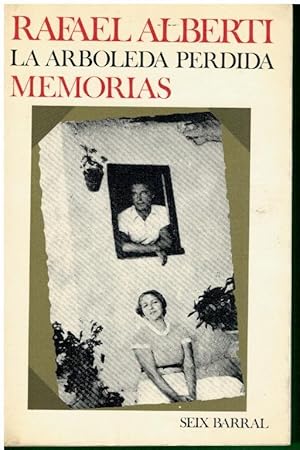 Imagen del vendedor de LA ARBOLEDA PERDIDA. MEMORIAS. 1 ed. 2 reimpr. a la venta por angeles sancha libros