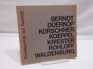 Standpunkte zur Realität - Sieben Berliner Künstler Neue Residenz Bamberg 22. Oktober bis 3. Deze...