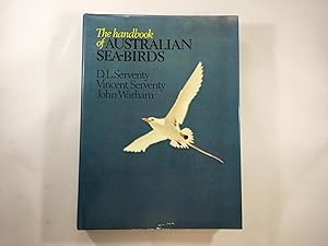 Seller image for The Handbook of Australian Sea-Birds for sale by Friends of the Curtis Memorial Library