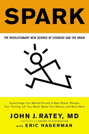 Seller image for Spark: The Revolutionary New Science of Exercise and the Brain for sale by ChristianBookbag / Beans Books, Inc.