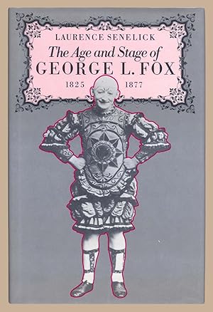 The Age and Stage of George L. Fox, 1825-1877