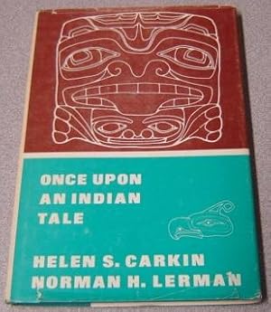 Once Upon An Indian Tale: Authentic Folk Tales; Signed