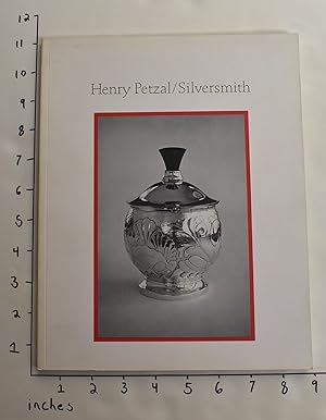 Imagen del vendedor de Henry Petzal - Silversmith a la venta por Mullen Books, ABAA