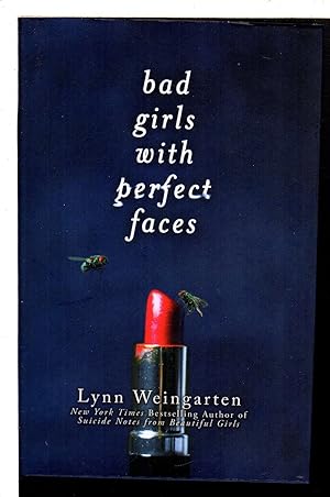 Seller image for BAD GIRLS WITH PERFECT FACES. for sale by Bookfever, IOBA  (Volk & Iiams)