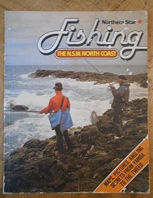 Seller image for FISHING THE N.S.W. NORTH COAST for sale by Uncle Peter's Books