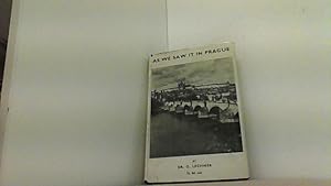 Image du vendeur pour As We Saw It In Prague. twelfe Discussions and a Letter 1933 to 1939. mis en vente par Antiquariat Uwe Berg