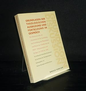 Grundlagen der theologischen Ausbildung und Fortbildung im Gespräch. Die Diskussion über die "Gru...